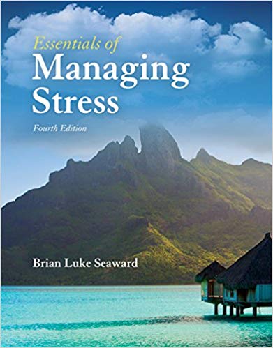 Essentials of Managing Stress 4th Edition